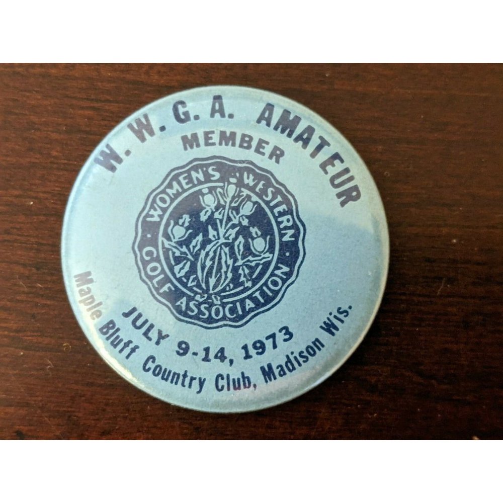 Vintage 1973 WWGA Women's Western Golf Association Madison Wisconsin Pinback